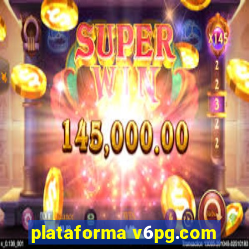 plataforma v6pg.com